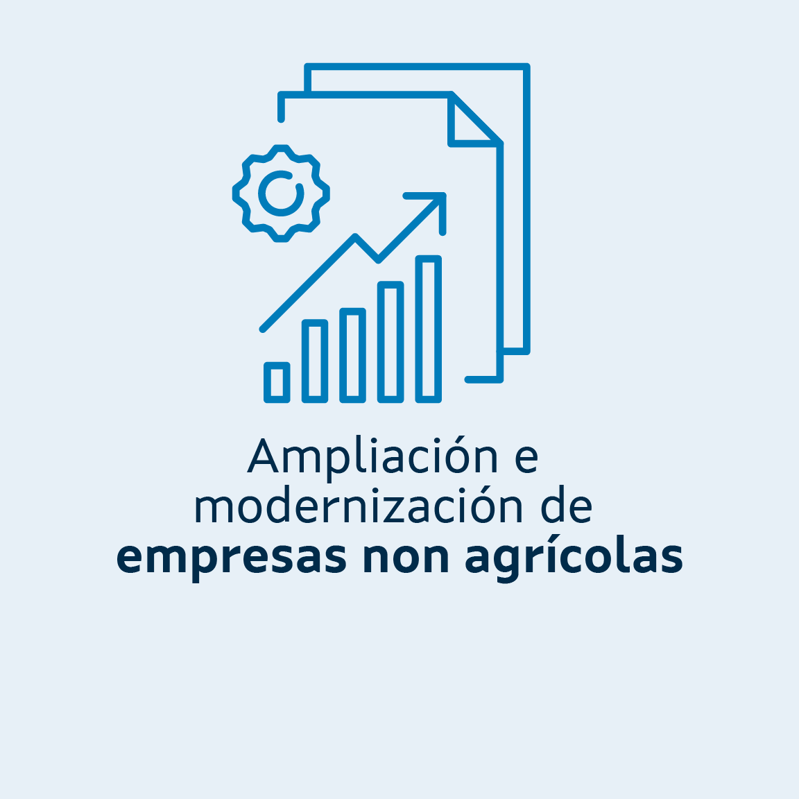 Ampliación y modernización de empresas no agrícolas