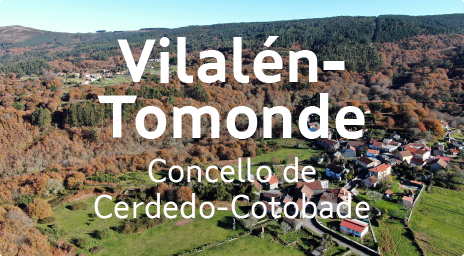 Vilalén-Tomonde -  Concello de Cerdedo-Cotobade