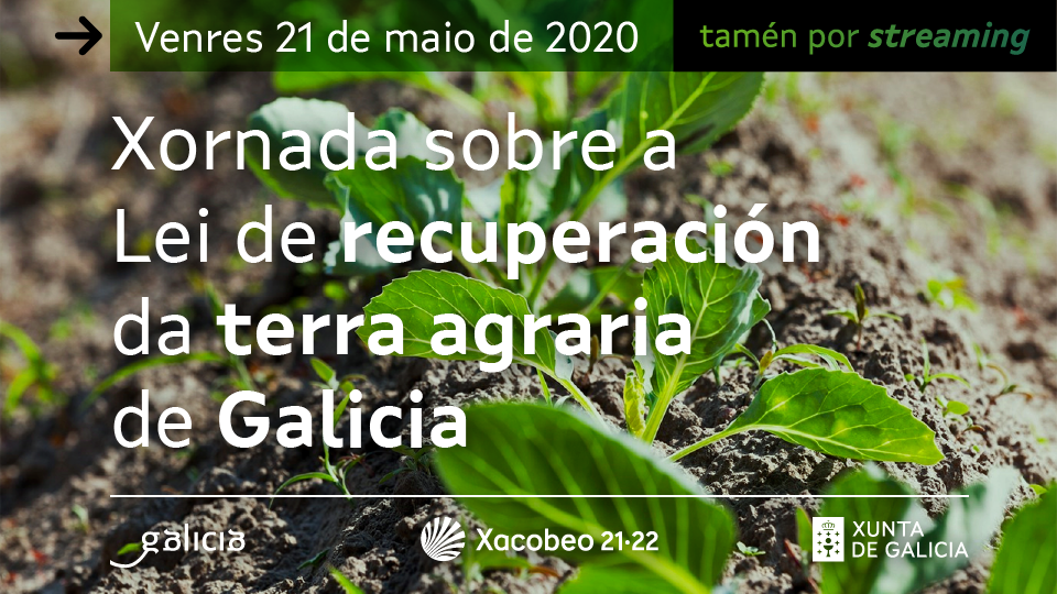Jornada sobre la Ley de recuperación de la tierra agraria de Galicia