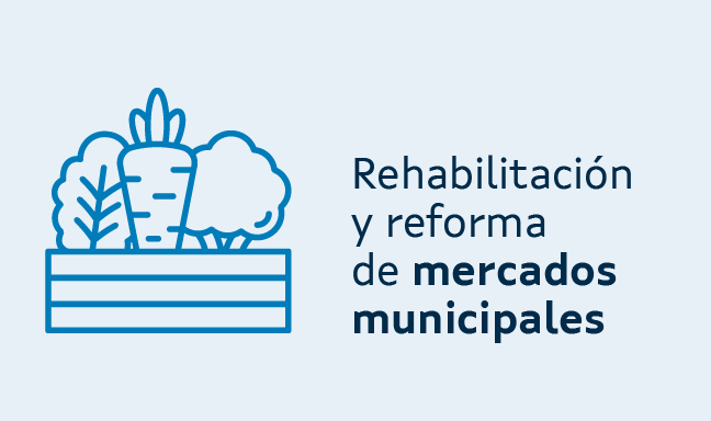 Rehabilitación y reforma de mercados municipales